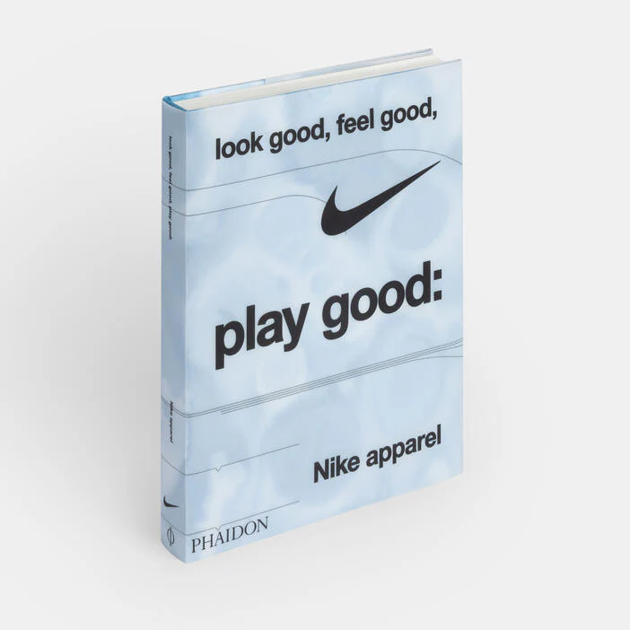 Look Good, Feel Good, Play Good: Nike Apparel - Image 13