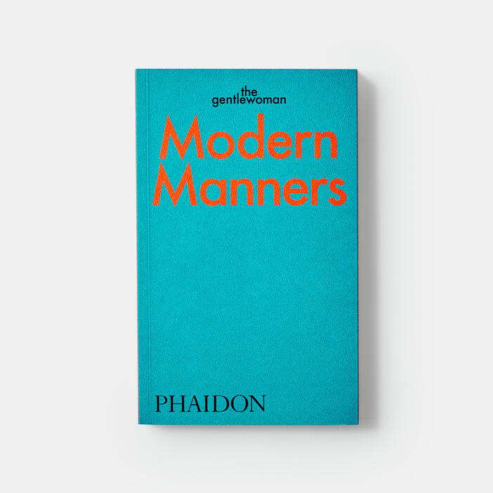Modern Manners: Instructions For Living Fabulously Well