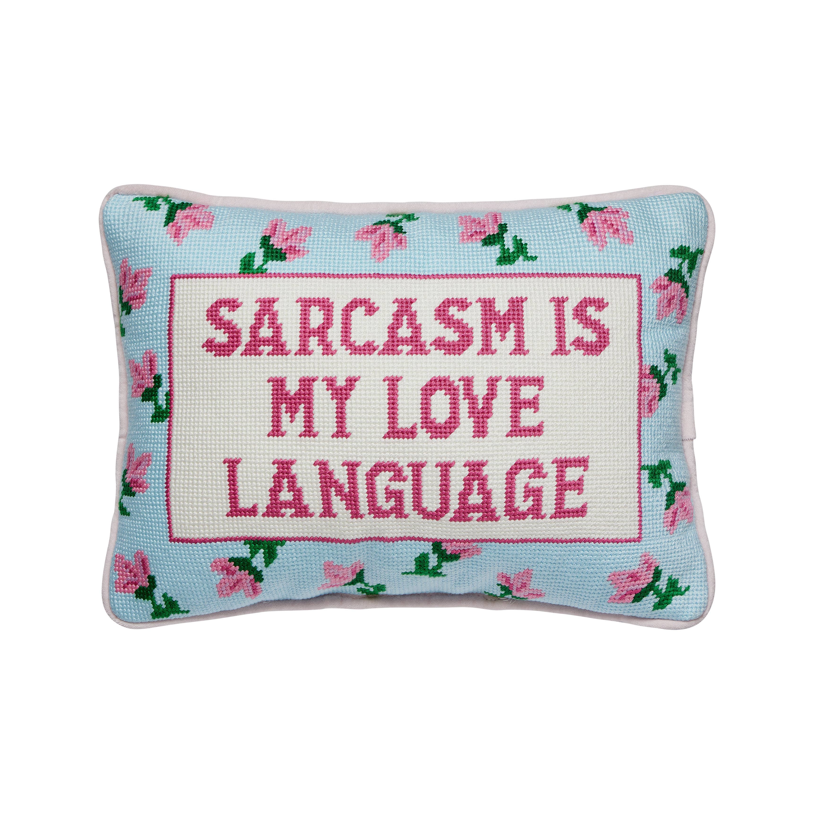 Sarcasm Is My Love Embroidered Pillow