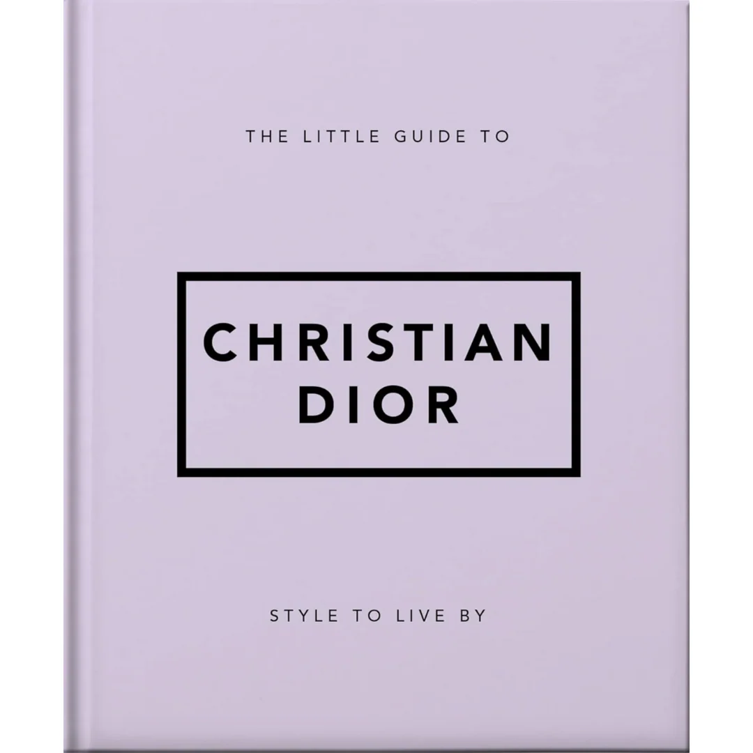 The Little Guide to Christian Dior